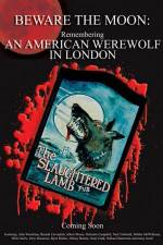 Watch Beware the Moon Remembering 'An American Werewolf in London' Movie2k