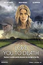 Watch Love You to Death Movie2k