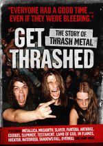 Watch Get Thrashed: The Story of Thrash Metal Movie2k