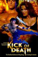 Watch Kick of Death Movie2k