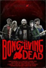 Watch Bong of the Living Dead Movie2k
