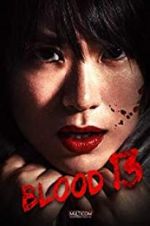 Watch Blood 13 Movie2k