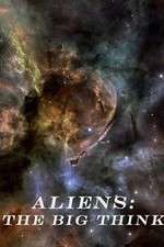 Watch Aliens: The Big Think Movie2k