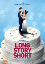 Watch Long Story Short Movie2k