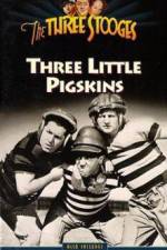 Watch Three Little Pigskins Movie2k