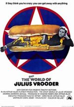 Watch The Crazy World of Julius Vrooder Movie2k