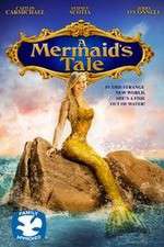 Watch A Mermaid\'s Tale Movie2k