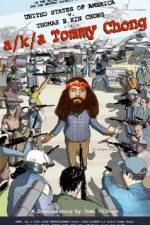 Watch A/k/a Tommy Chong Movie2k