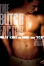 Watch The Butch Factor Movie2k