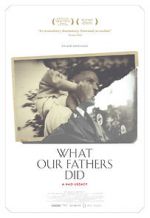 Watch What Our Fathers Did: A Nazi Legacy Movie2k