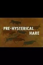 Watch Pre-Hysterical Hare (Short 1958) Movie2k