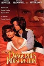 Watch Dangerous Indiscretion Movie2k