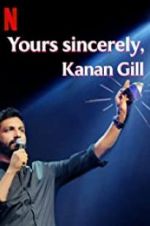 Watch Yours Sincerely, Kanan Gill Movie2k