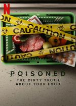 Watch Poisoned: The Dirty Truth About Your Food Movie2k