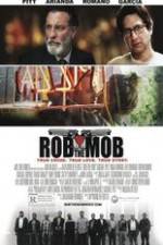 Watch Rob the Mob Movie2k