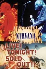 Watch Nirvana Live Tonight Sold Out Movie2k