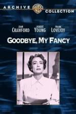 Watch Goodbye, My Fancy Movie2k