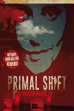 Watch Primal Shift Movie2k