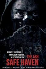 Watch The Ash: Safe Haven Movie2k