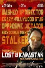 Watch Lost in Karastan Movie2k