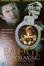 Watch Badge of Betrayal Movie2k