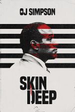Watch OJ Simpson: Skin Deep (Short 2022) Movie2k