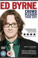 Watch Ed Byrne: Crowd Pleaser Movie2k