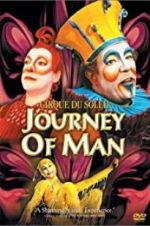 Watch Cirque du Soleil: Journey of Man Movie2k