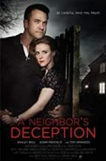 Watch A Neighbor\'s Deception Movie2k