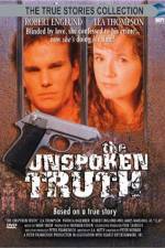 Watch The Unspoken Truth Movie2k