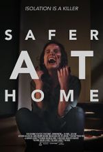 Watch Safer at Home Movie2k