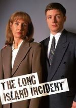Watch The Long Island Incident Movie2k