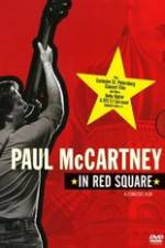Watch Paul McCartney in Red Square Movie2k