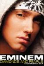 Watch Eminem: Diamonds And Pearls Movie2k