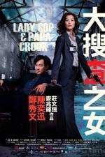 Watch Lady Cop & Papa Crook Movie2k