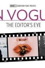 Watch In Vogue: The Editor's Eye Movie2k