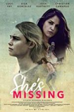 Watch She\'s Missing Movie2k