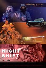 Watch Night Shift Movie2k