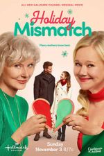 Watch Holiday Mismatch Movie2k