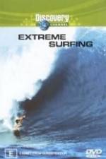 Watch Discovery Channel Extreme Surfing Movie2k