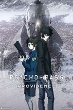 Watch Psycho-Pass: Providence Movie2k