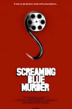 Watch Screaming Blue Murder Movie2k