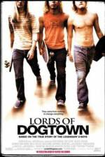 Watch Lords of Dogtown Movie2k