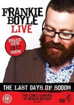 Watch Frankie Boyle Live - The Last Days of Sodom Movie2k