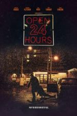 Watch Open 24 Hours Movie2k