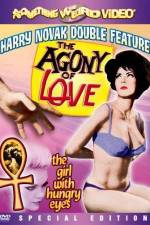 Watch Agony of Love Movie2k