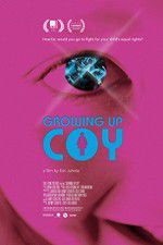 Watch Growing Up Coy Movie2k