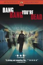 Watch Bang Bang You're Dead Movie2k