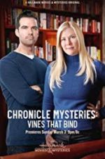 Watch The Chronicle Mysteries: Vines That Bind Movie2k