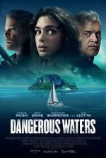 Watch Dangerous Waters Movie2k